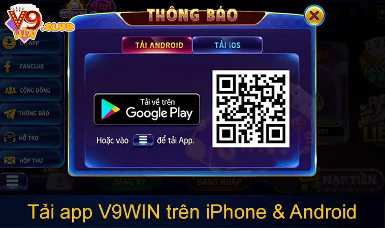 Tải App V9WIN 107 Hướng dẫn tải app V9WIN trên iPhone và điện thoại Android