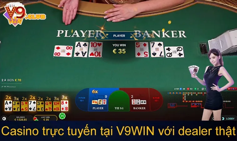 V9WIN – Cổng Game Số 1 Châu Á - Link V9 WIN 2025 Mới Nhất 172 Casino trực tuyến tại V9WIN với dealer thật và chất lượng Full HD